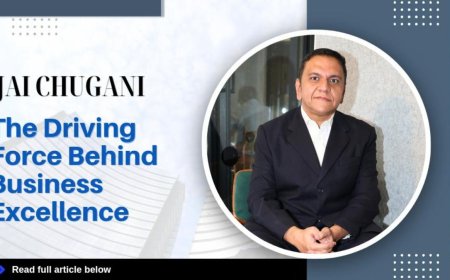 Jai Chugani: The Driving Force Behind Business Excellence
