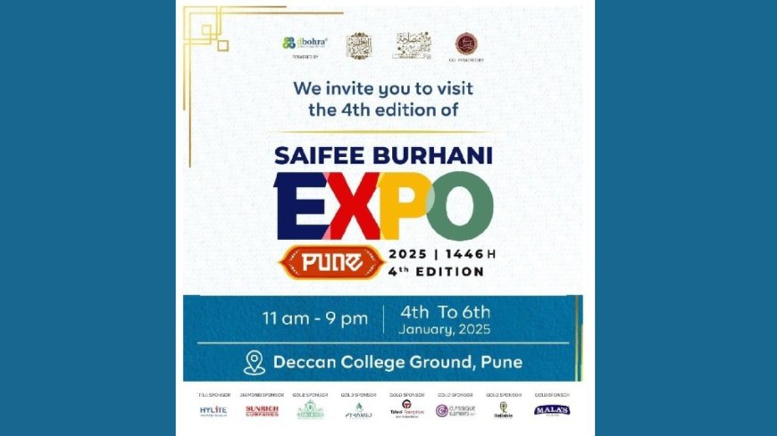 Pune Gets Ready to Host the 4th Annual Saifee Burhani Expo in 2025