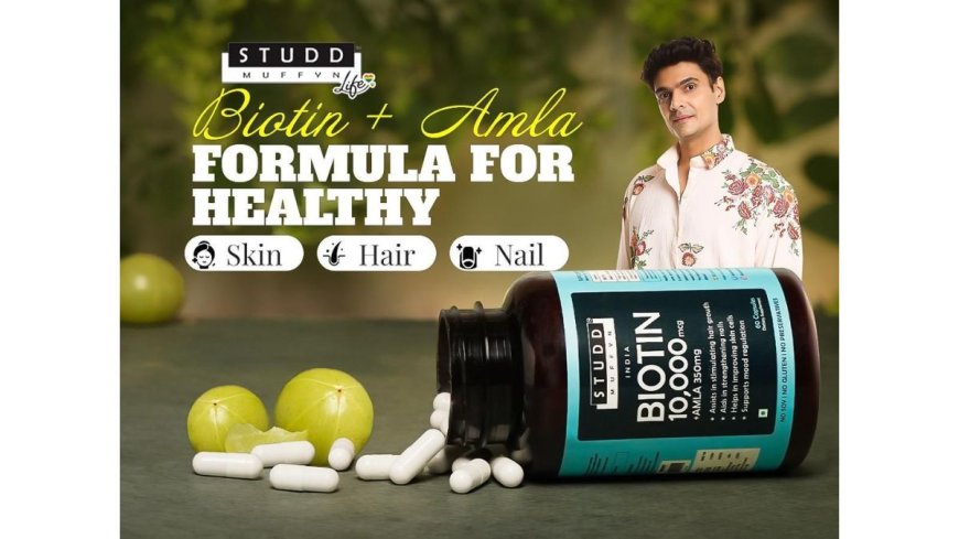 Studd Muffyn Life’s Biotin Plus Amla Formula Boosts Skin, Hair, and Nail Health With Their Unique Formulation