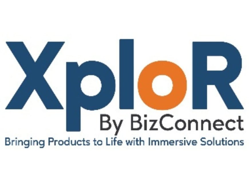 BizConnect Unveils ‘XploR’- 3D and Extended Reality Solutions- for Indian Industry
