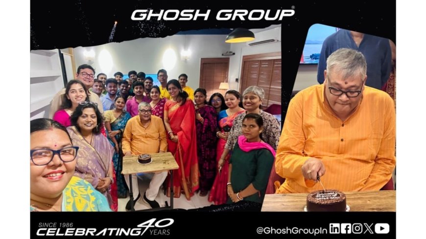 Ghosh Group Celebrates 40 Years of Vision, Innovation, and Legacy