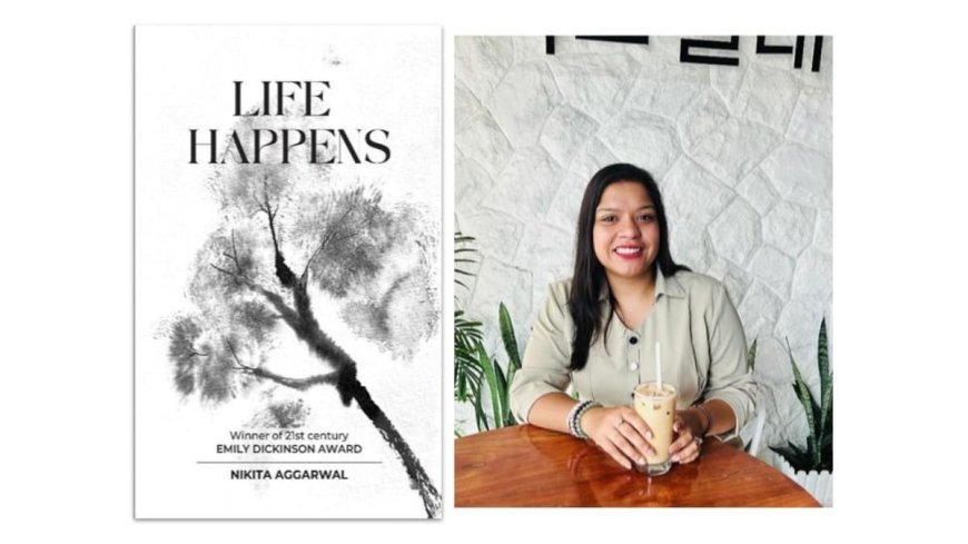 Celebrating the Release of Nikita Aggarwal’s New Book, “Life Happens”