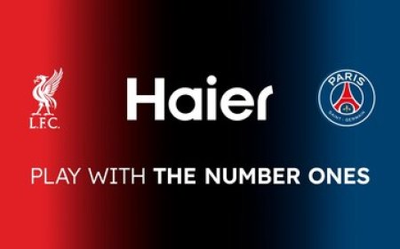 HAIER SIGNS NEW PARTNERSHIPS IN THE WORLD OF FOOTBALL WITH LIVERPOOL FOOTBALL CLUB AND PARIS SAINT-GERMAIN