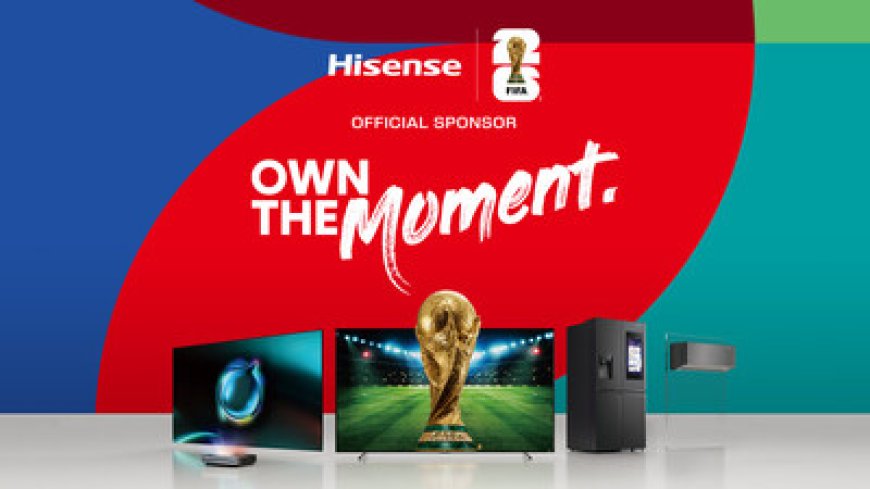 Hisense Announces Third FIFA World Cup™ Sponsorship and Showcases RGB-MiniLED Technology at IFA 2025
