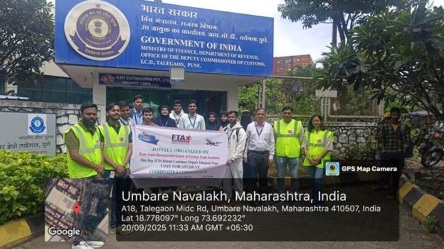 Foreign Trade Academy Organises One-Day Industrial Visit to ICD Talegaon, Pune