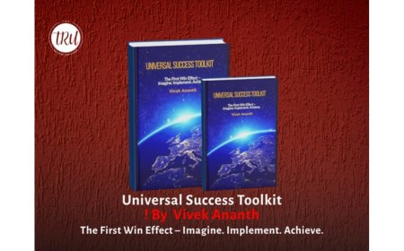 Universal Success Toolkit By Vivek Ananth: The First Win Effect – Imagine. Implement. Achieve