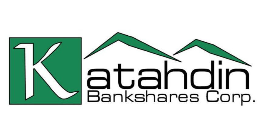 Katahdin Bankshares Corp. Reports Third Quarter 2025 Results