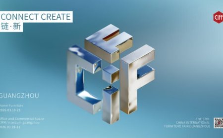 57th China International Furniture Fair (Guangzhou) Unveils New Theme “CONNECT • CREATE” and Visual Identity