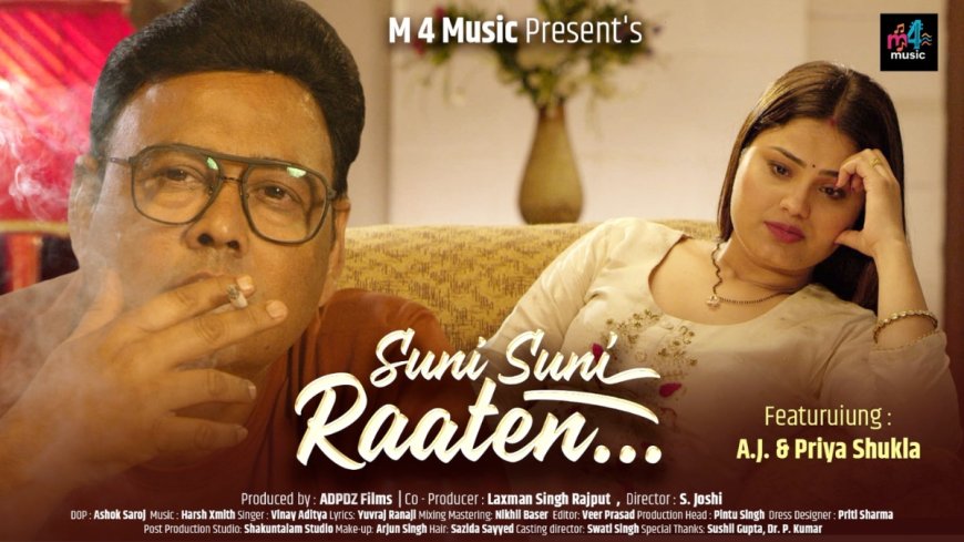 M 4 Music’s ‘Suni Suni Raaten’ Touches Hearts — AJ & Priya Shukla Shine in Lead Roles