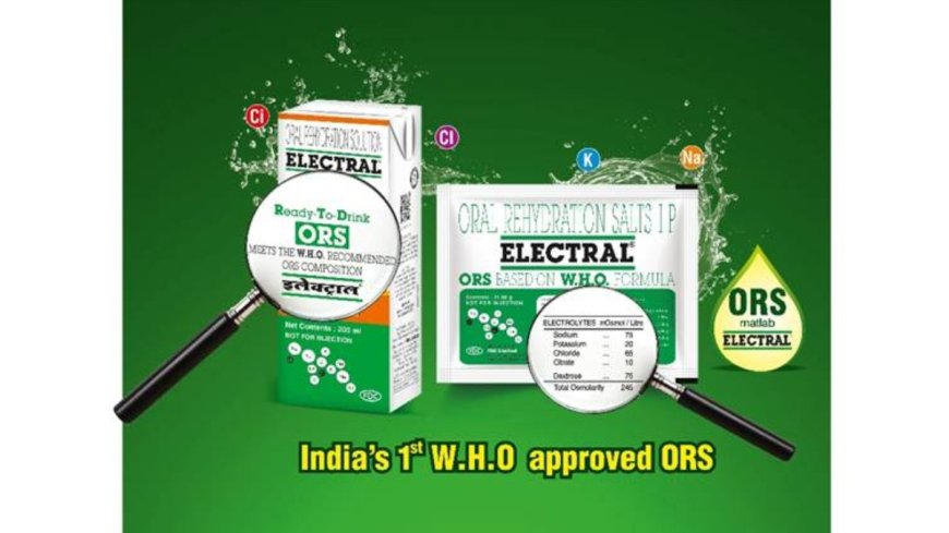 FDC Ltd. Welcomes FSSAI Action on Misleading “ORS” Claims; Reaffirms Electral’s Scientific Legacy