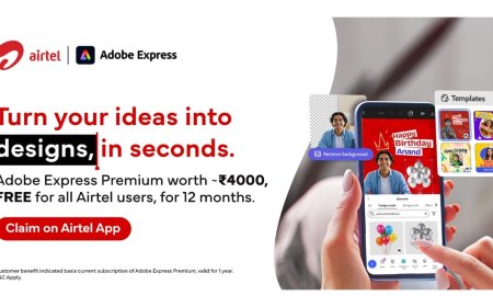 In a global first, Airtel provides 360 million Indians with free access to Adobe Express Premium