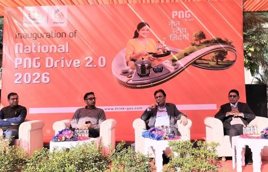 Chairperson, PNGRB Launches National Drive 2.0 for THINK Gas to Accelerate PNG and CNG Adoption