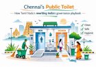 Chennai’s Sanitation Revolution: How Tamil Nadu Is Rewriting India’s Governance Playbook