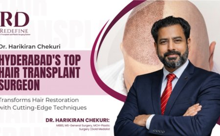 Hyderabad’s Leading Hair Transplant Surgeon, Dr. Harikiran Chekuri, Revolutionises Hair Restoration with Advanced Techniques