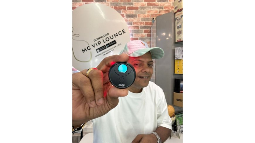 MG VIP LOUNGE – Premium Gadget and Luxury Mobile Store Launches Hidden Camera Detector to Support Women’s Safety and Privacy