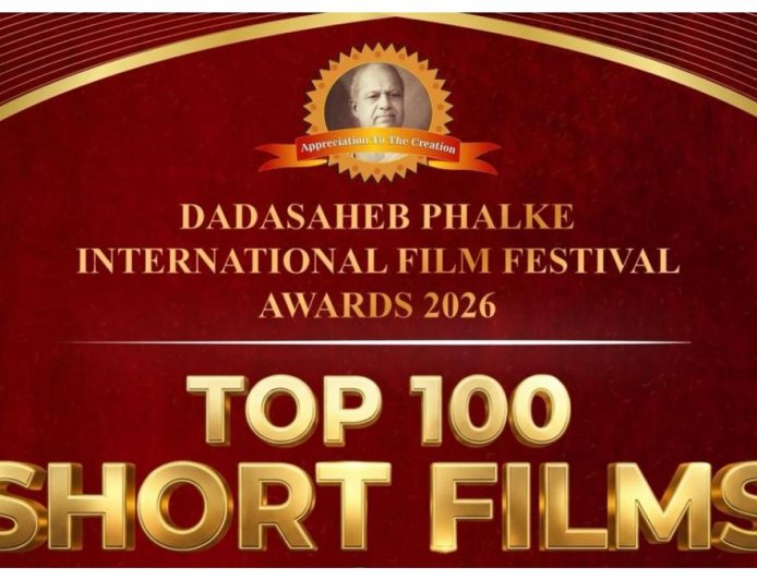 Dadasaheb Phalke International Film Festival 2026 Announces the TOP 100 Short Films