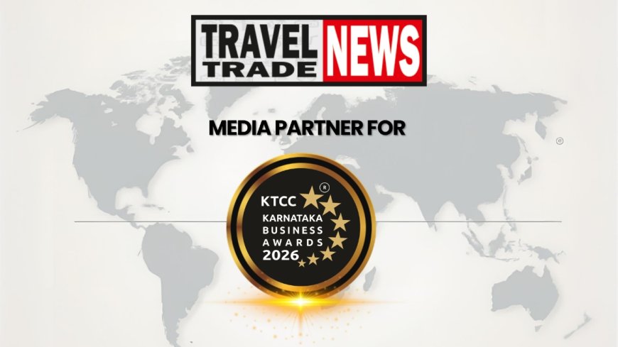 Travel Trade News Announced as Official Media Partner and TTN Connect as Magazine Partner for Karnataka Business Awards 2026