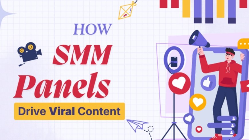 SMM Panel Behind Today’s Viral Content Boom