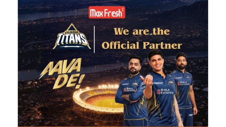 Maxfresh Cookware Joins the Roar: Official Partner of Gujarat Titans IPL 2026
